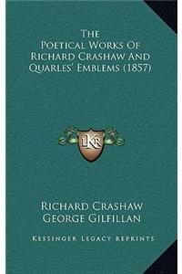 The Poetical Works of Richard Crashaw and Quarles' Emblems (1857)