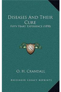 Diseases and Their Cure