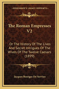 The Roman Empresses V2