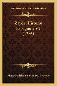 Zayde, Histoire Espagnole V2 (1786)