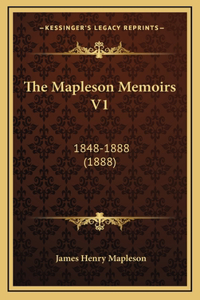 The Mapleson Memoirs V1