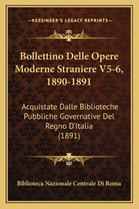 Bollettino Delle Opere Moderne Straniere V5-6, 1890-1891