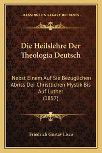 Heilslehre Der Theologia Deutsch