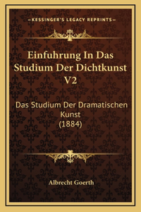 Einfuhrung In Das Studium Der Dichtkunst V2