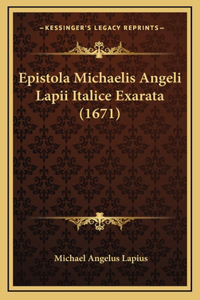 Epistola Michaelis Angeli Lapii Italice Exarata (1671)