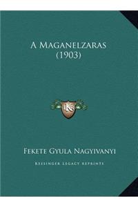 A Maganelzaras (1903)