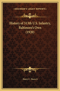 History of 313th U.S. Infantry, Baltimore's Own (1920)