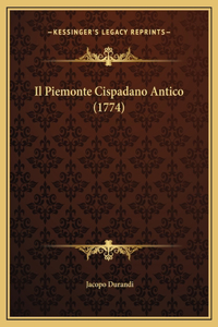 Il Piemonte Cispadano Antico (1774)