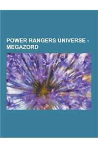 Power Rangers Universe - Megazord