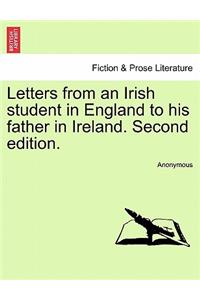 Letters from an Irish Student in England to His Father in Ireland. Second Edition.