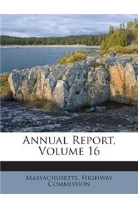 Annual Report, Volume 16