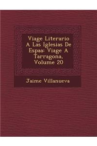 Viage Literario a Las Iglesias de Espa a