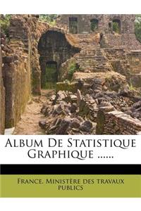 Album De Statistique Graphique ......