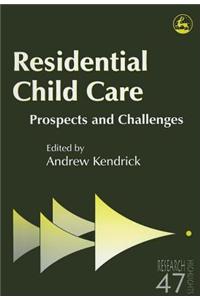 Residential Child Care