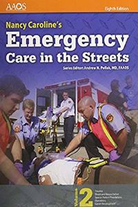 Nancy Caroline's Emergency Care in the Streets Includes Navigate Essentials Access + Nancy Caroline's Emergency Care in the Streets Student Workbook