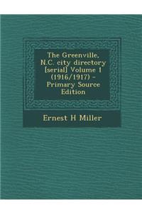 Greenville, N.C. City Directory [Serial] Volume 1 (1916/1917)