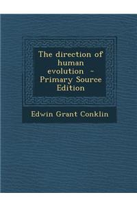 The Direction of Human Evolution