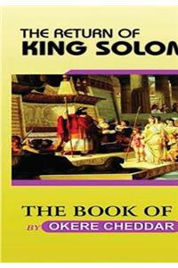 Return of King Solomon/the Book of Life