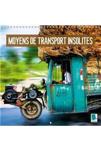Moyens De Transport Insolites 2018