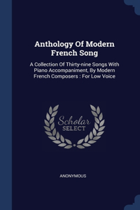 Anthology Of Modern French Song