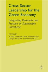 Cross-Sector Leadership for the Green Economy