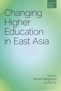 Changing Higher Education in East Asia