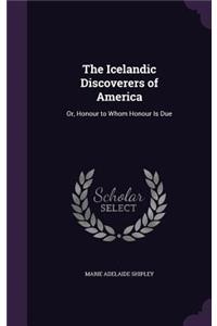 The Icelandic Discoverers of America