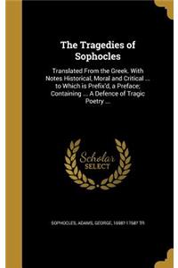 The Tragedies of Sophocles