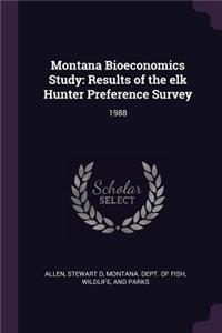 Montana Bioeconomics Study