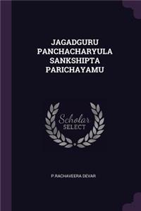 Jagadguru Panchacharyula Sankshipta Parichayamu
