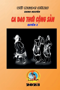 Ca Dao Thời Cộng Sản