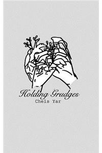 Holding Grudges