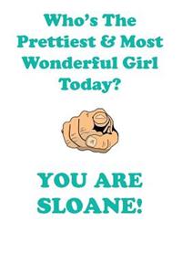 SLOANE is The Prettiest Affirmations Workbook Positive Affirmations Workbook Includes
