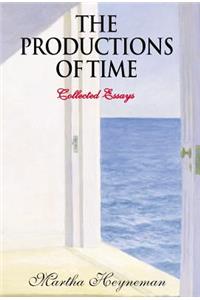 The Productions of Time