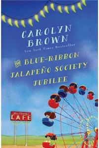 The Blue-Ribbon Jalapeno Society Jubilee