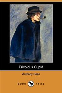 Frivolous Cupid (Dodo Press)