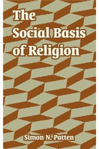 The Social Basis of Religion