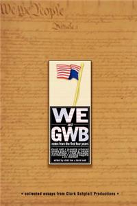 We & GWB