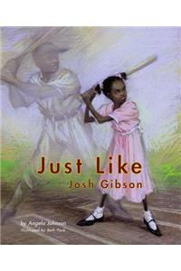 Just Like Josh Gibson