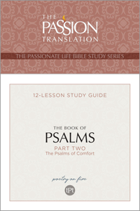Tpt the Book of Psalms--Part 2