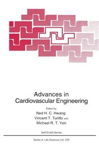 Advances in Cardiovascular Engineering