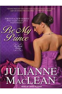 Be My Prince