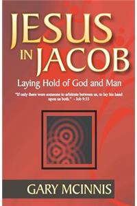 Jesus in Jacob