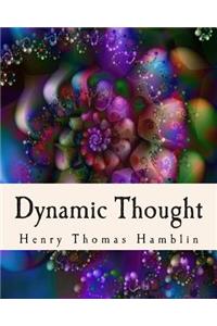 Dynamic Thought