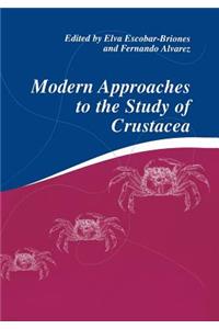 Modern Approaches to the Study of Crustacea