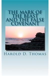 Mark of the Beast and the False Covenant