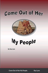 Come Out of Her My People