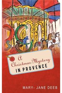 Christmas Mystery in Provence