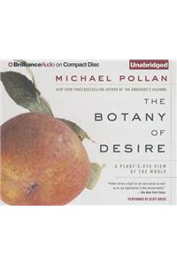 The Botany of Desire