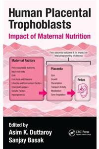 Human Placental Trophoblasts